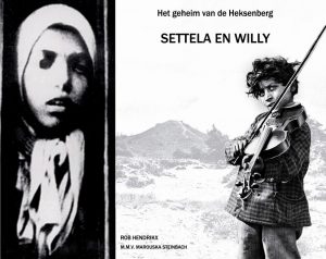 Settela en Willy en Het geheim van de Heksenberg (2e druk)