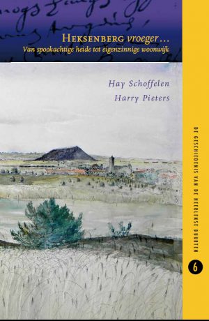 Heksenberg vroeger …