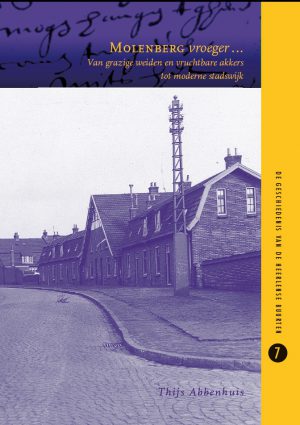 Molenberg vroeger …