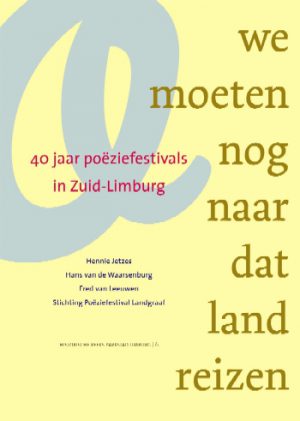 We moeten nog naar dat land reizen