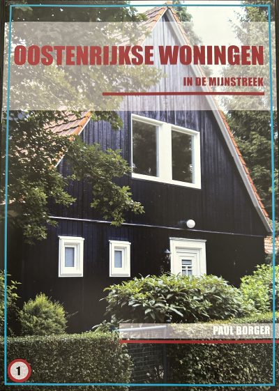 Oostenrijkse woningen in de Mijnstreek
