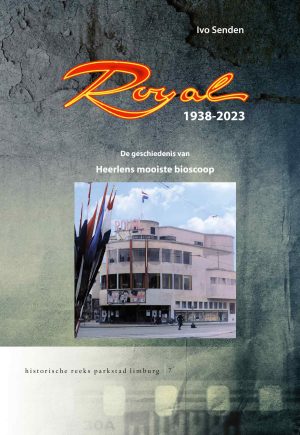 Royal 1938-2023 - de geschiedenis van Heerlens mooiste bioscoop