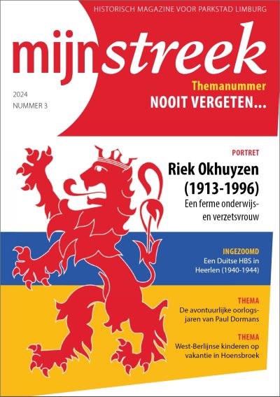 MijnStreek 2024-3: 'Nooit Vergeten...'